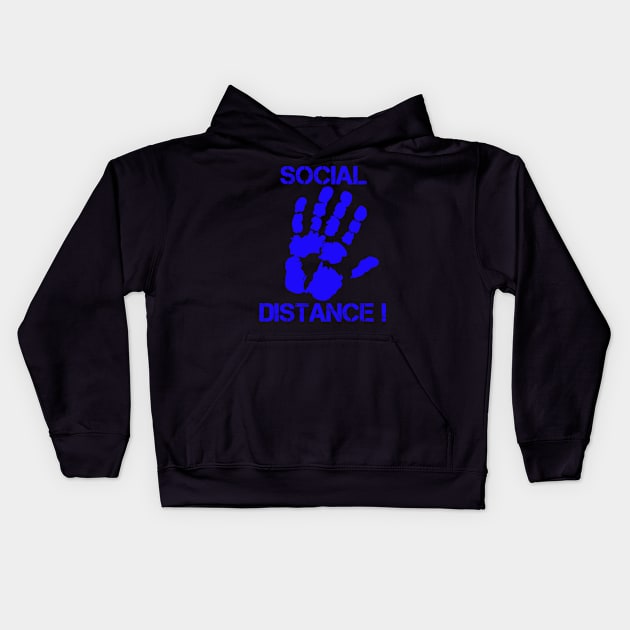 Social Distance! Kids Hoodie by blackshopy